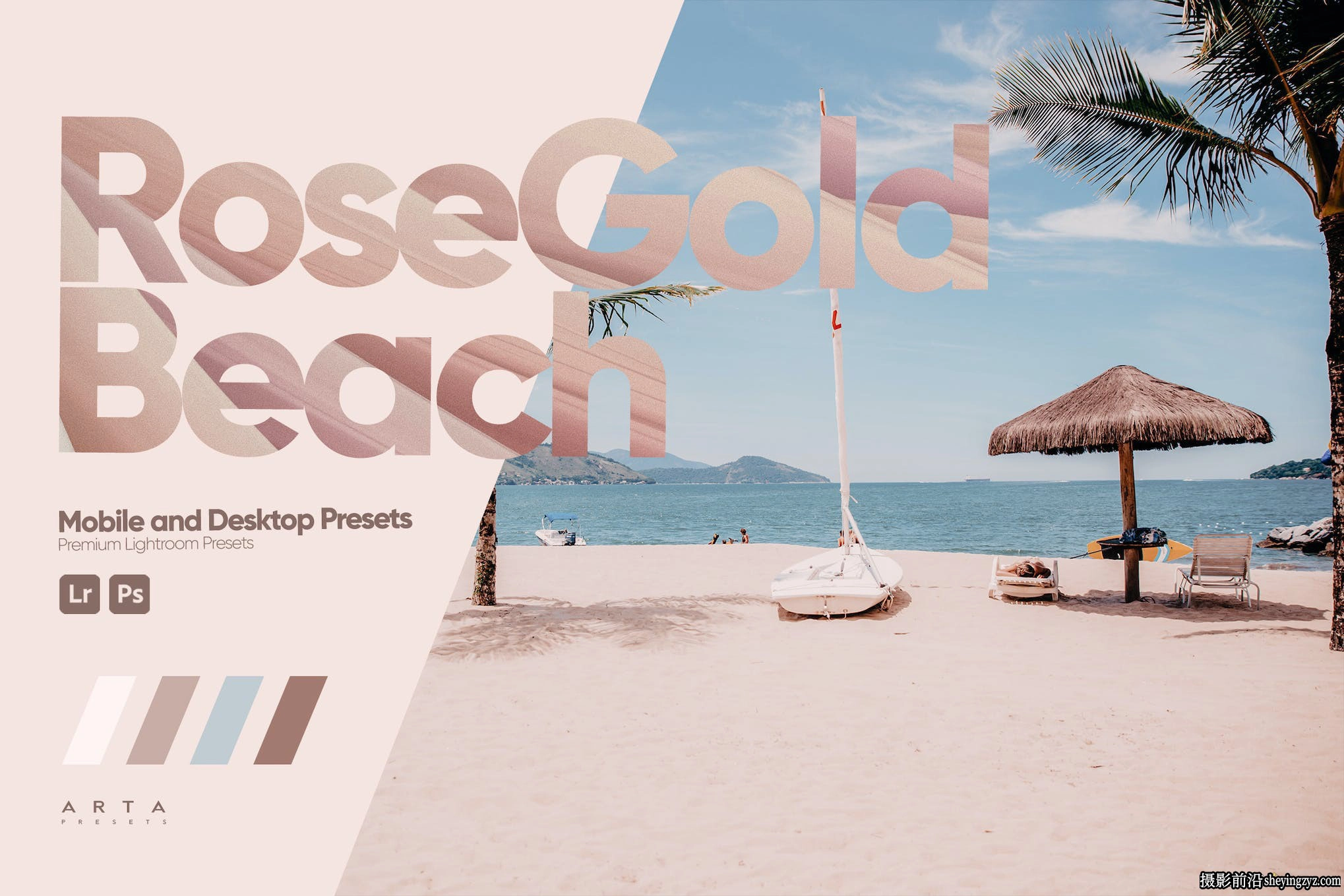 旅拍风光玫瑰金LR预设ACR调色预设 ARTA-Rose Gold Beach Presets