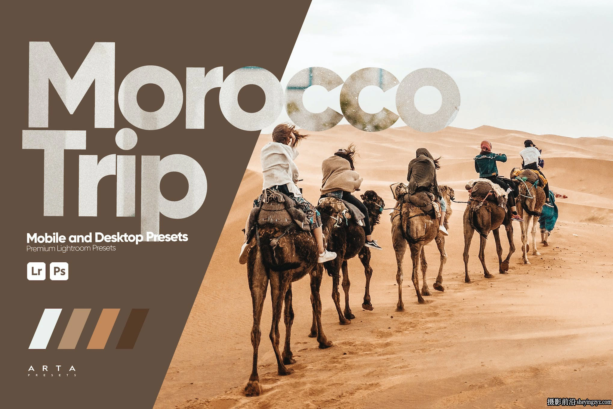 洛哥人文旅拍lr预设ACR预设 ARTA-Morocco Trip Lightroom Presets