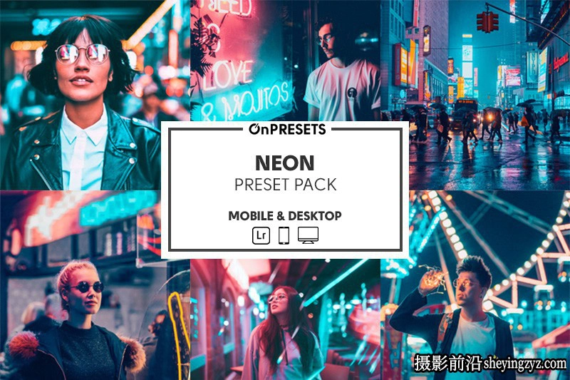 港风城市街拍霓虹灯人像LR预设ACR调色预设 OnPresets - NEON