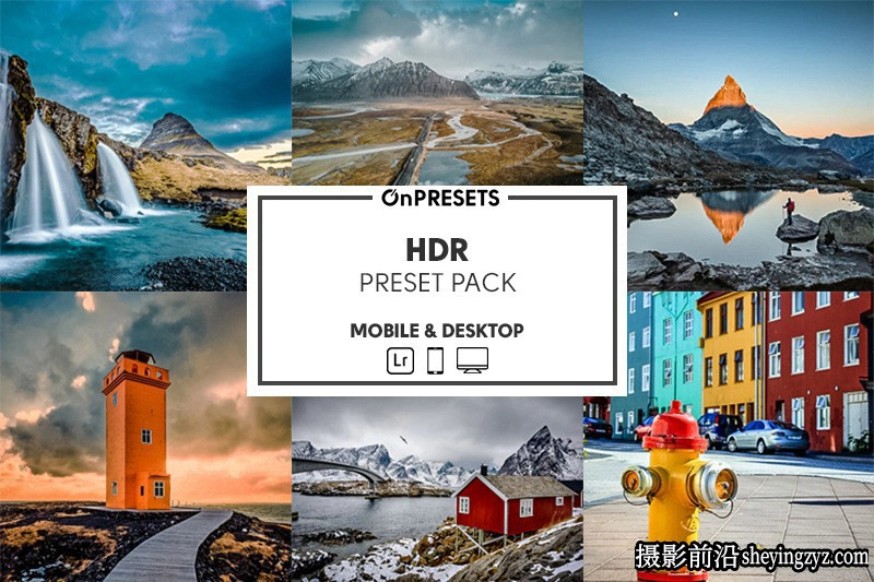 高级电影风光摄影HDR后LR预设ACR预设 OnPresets- HDR Presets
