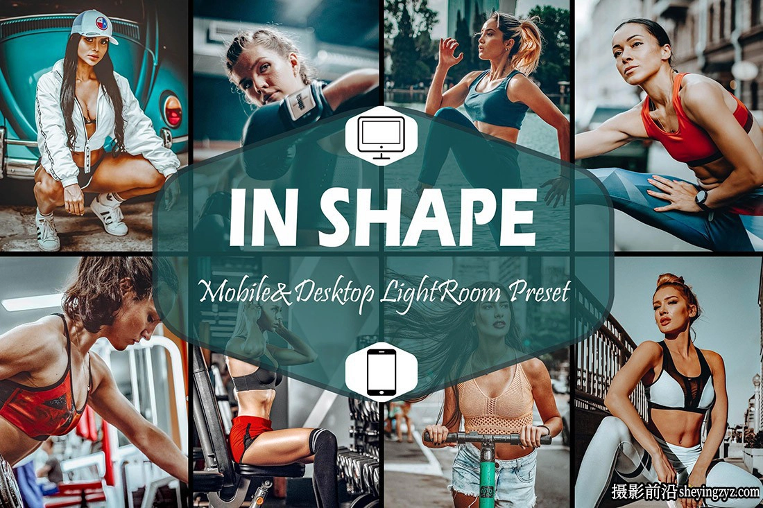 健身博主运动人像调色Lightroom预设 Shape Lightroom Presets