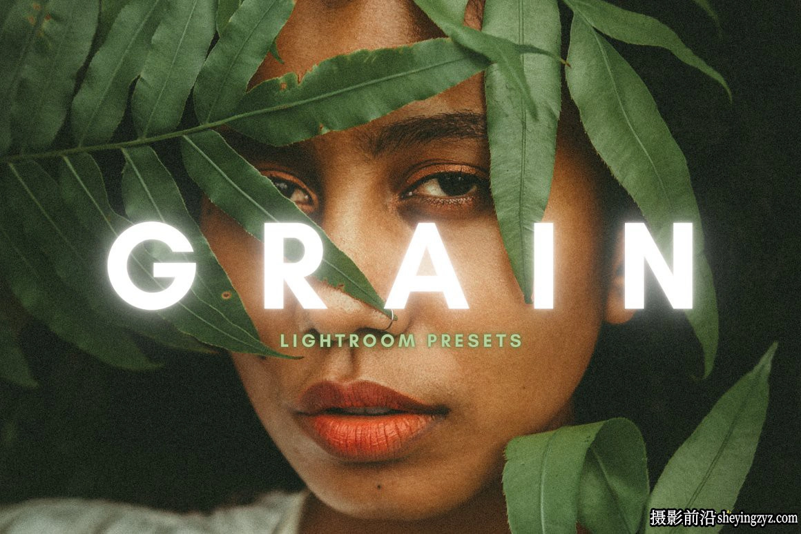 复古胶片人像Lightroom预设ACR预设 Grain Film Lightroom Presets