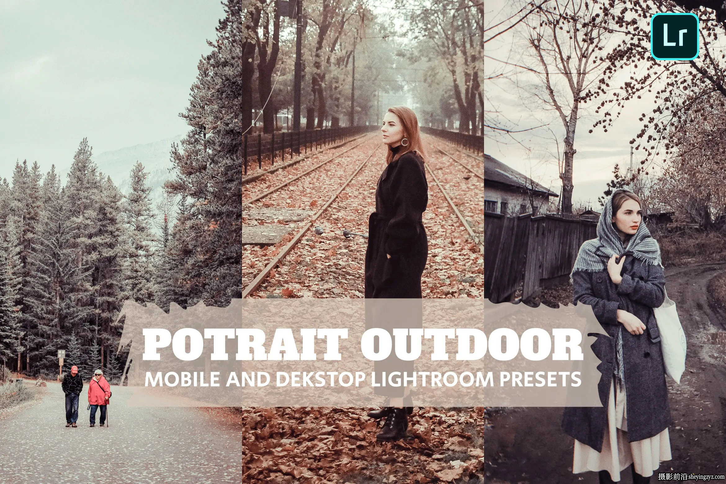 户外胶片人像Lightroom预设ACR预设 Potrait Lightroom Presets