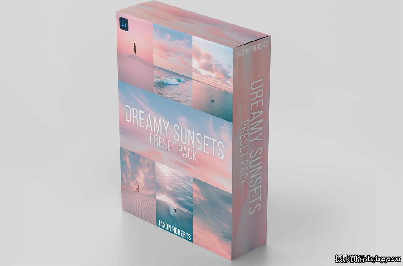 梦幻般的日落LR预设 Jaxon Roberts - Dreamy Sunsets - Preset