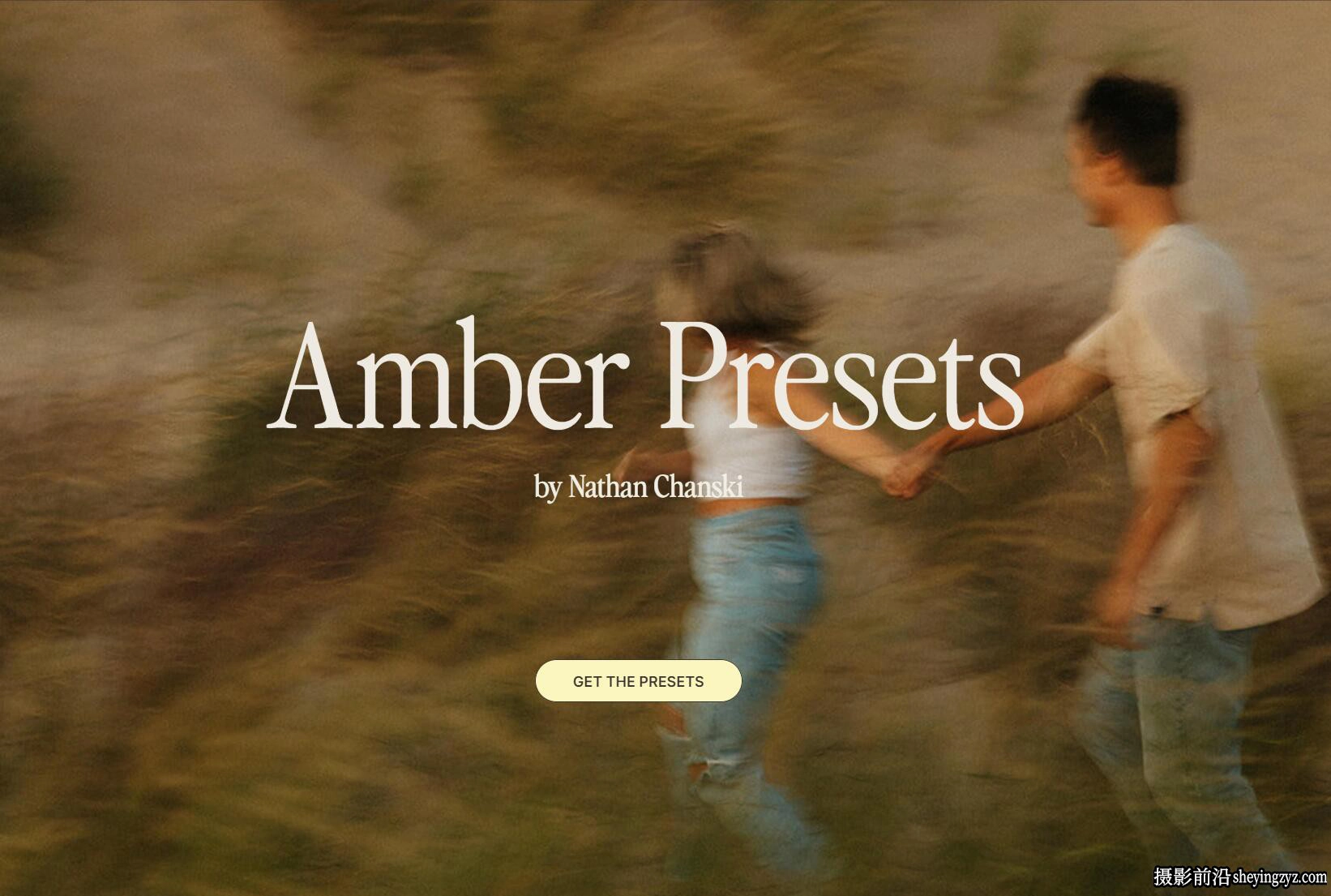 琥珀色婚礼电影Lightroom预设Nathan Chanksi - Amber Presets