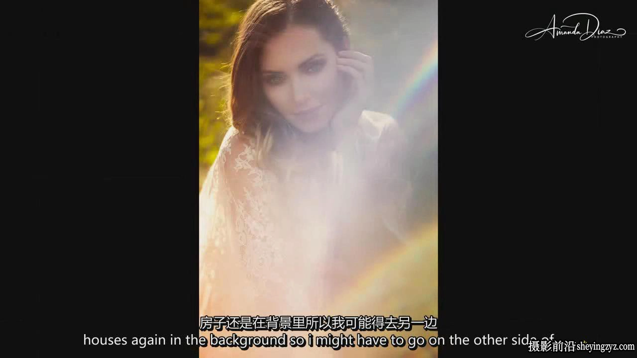 Amanda Diaz -柔和复古浪漫人像摄影及后期大师班教程-中英字幕