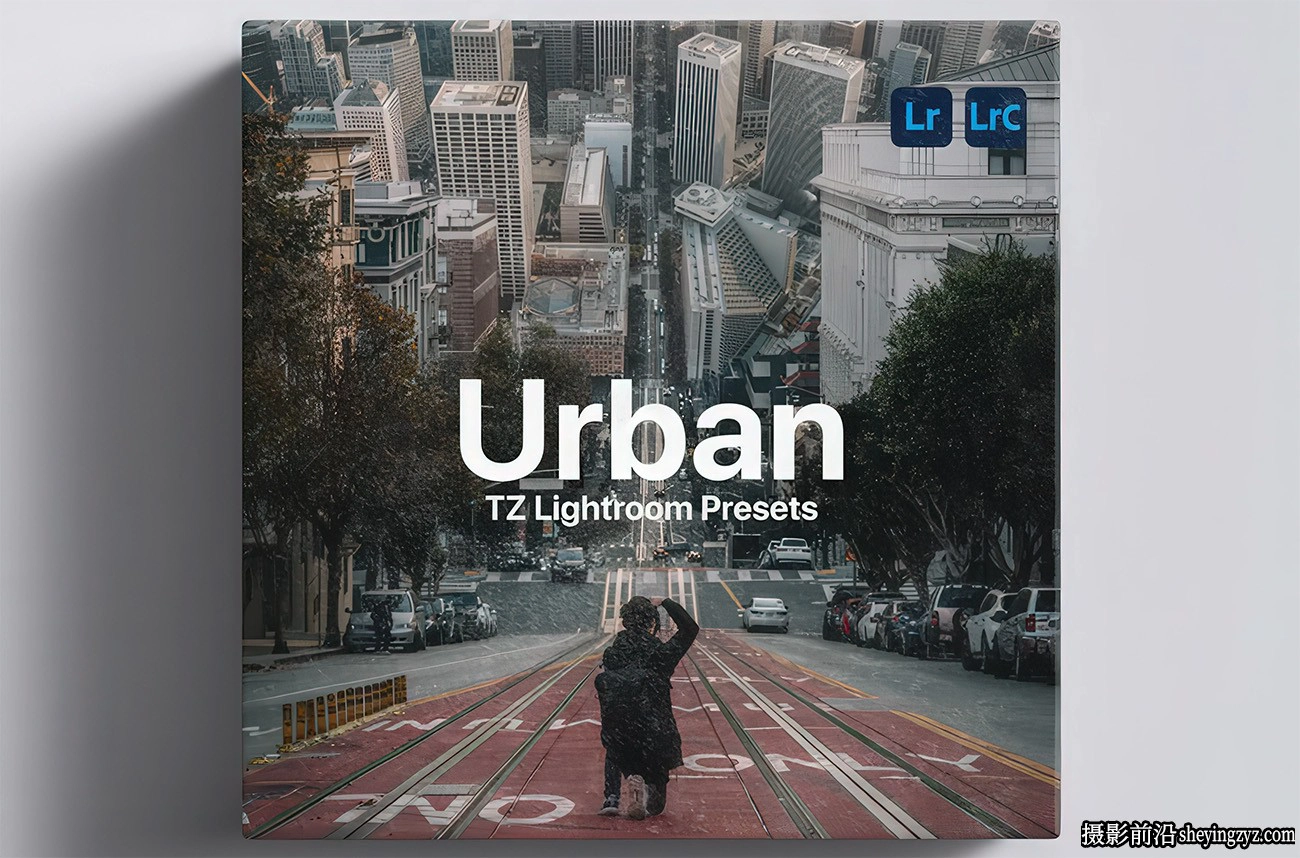 Tristan Zhou - 城市街头摄影LR预设 Urban-TZ Lightroom Presets