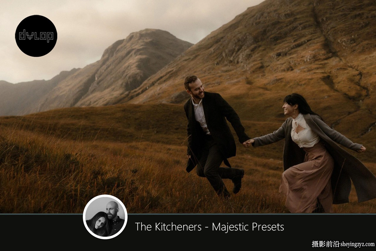 电影婚礼LR预设+教程 DVLOP - The Kitcheners  Majestic Presets