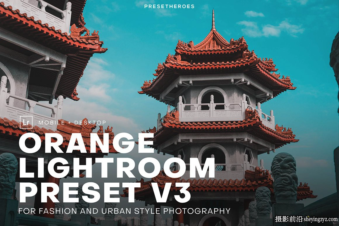 青橙色电影风格Lightroom预设Original Orange Lightroom Preset V3