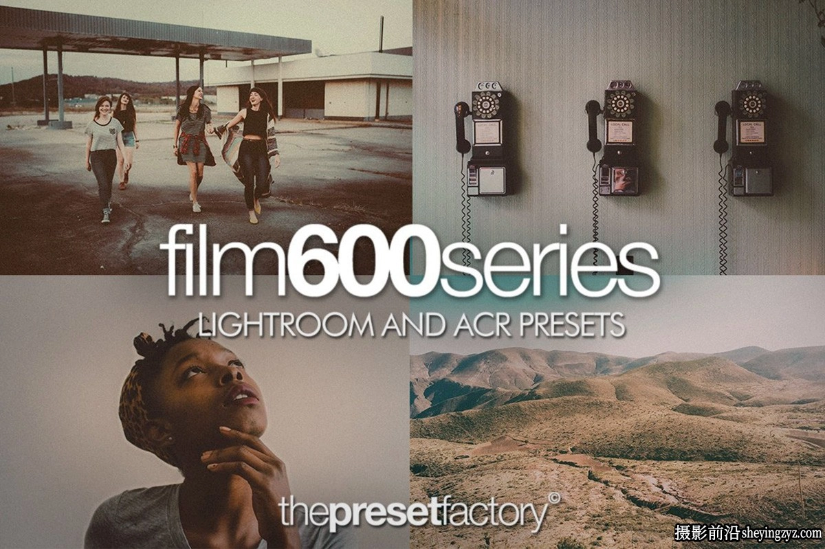 电影仿真胶片LR预设Film 600 series Bundle – Lightroom Presets