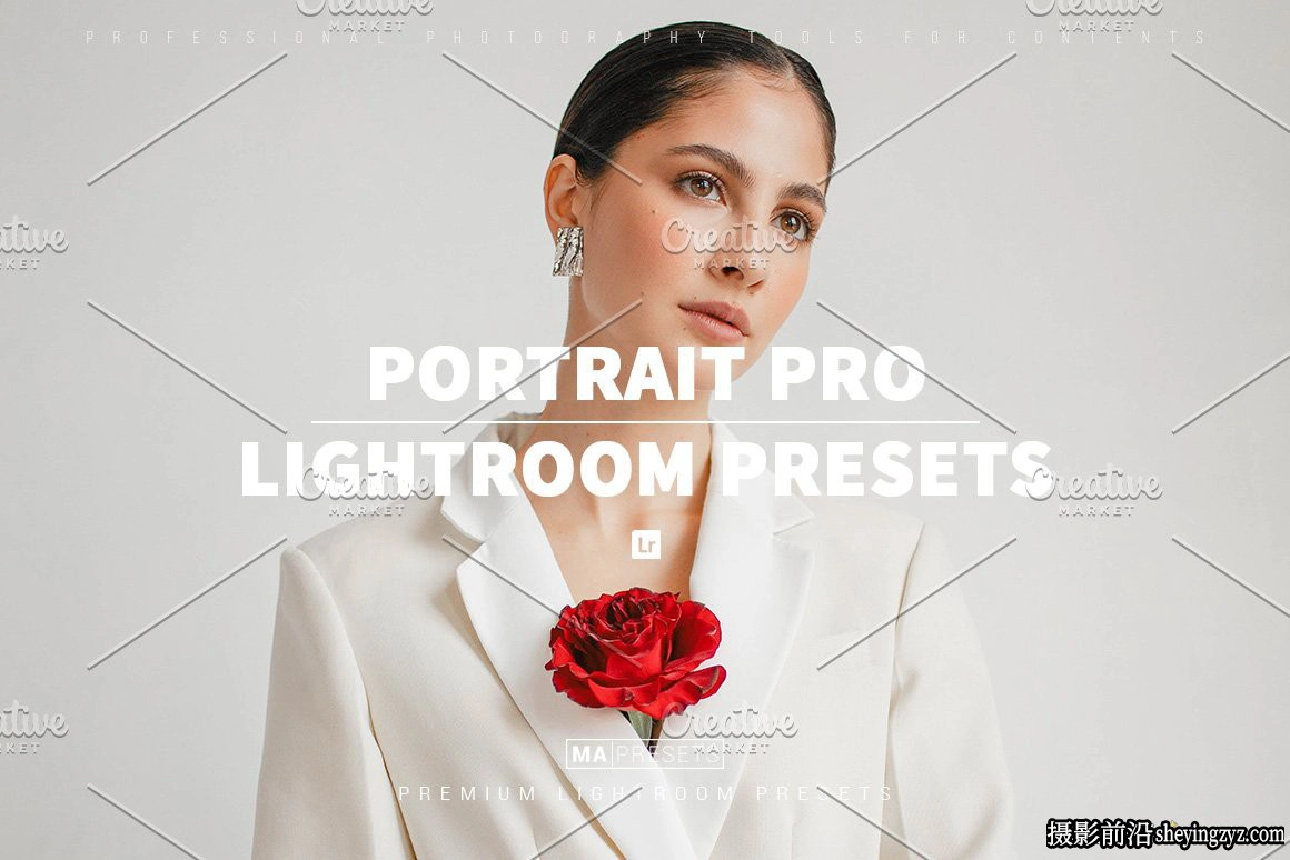 专业人像后期调色Lightroom预设 PORTRAIT PRO Lightroom Presets