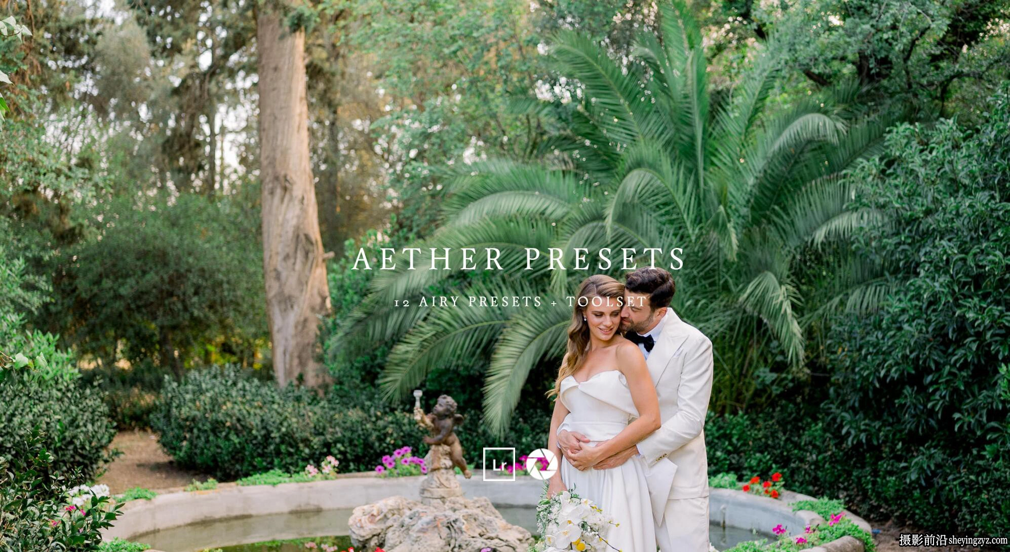 空灵永恒婚礼LR预设Meridian-Sotiris Tsakanikas-AETHER Presets