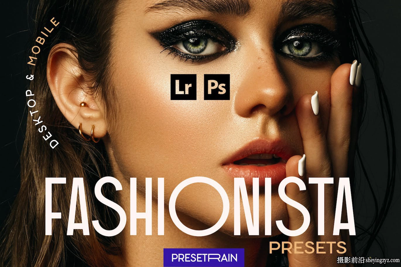 时尚达人调色Lightroom预设手机预设Fashionista Lightroom Presets
