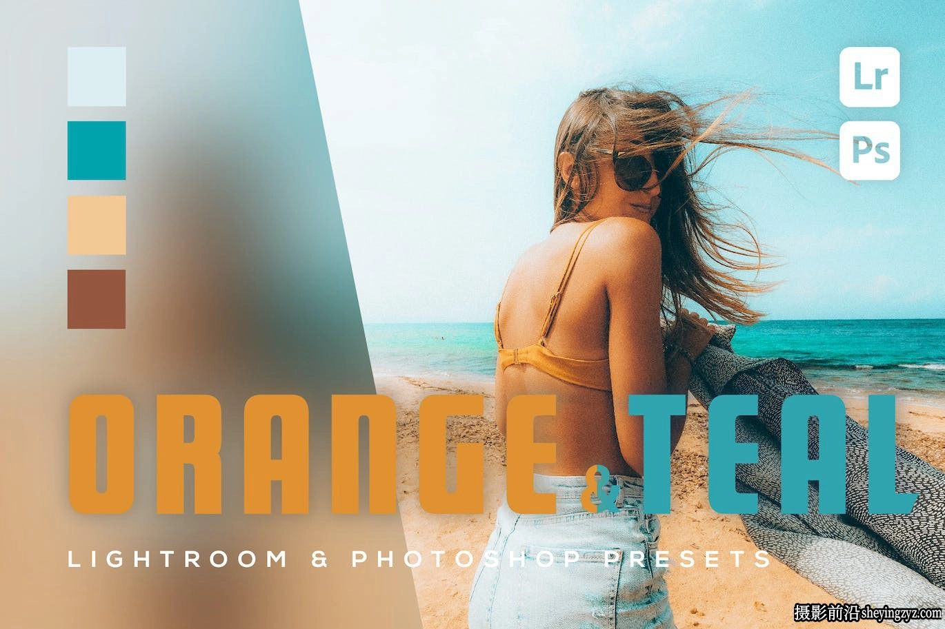 青橙色电影风光人像lr预设手机预设Orange&amp;Teal Lightroom Presets
