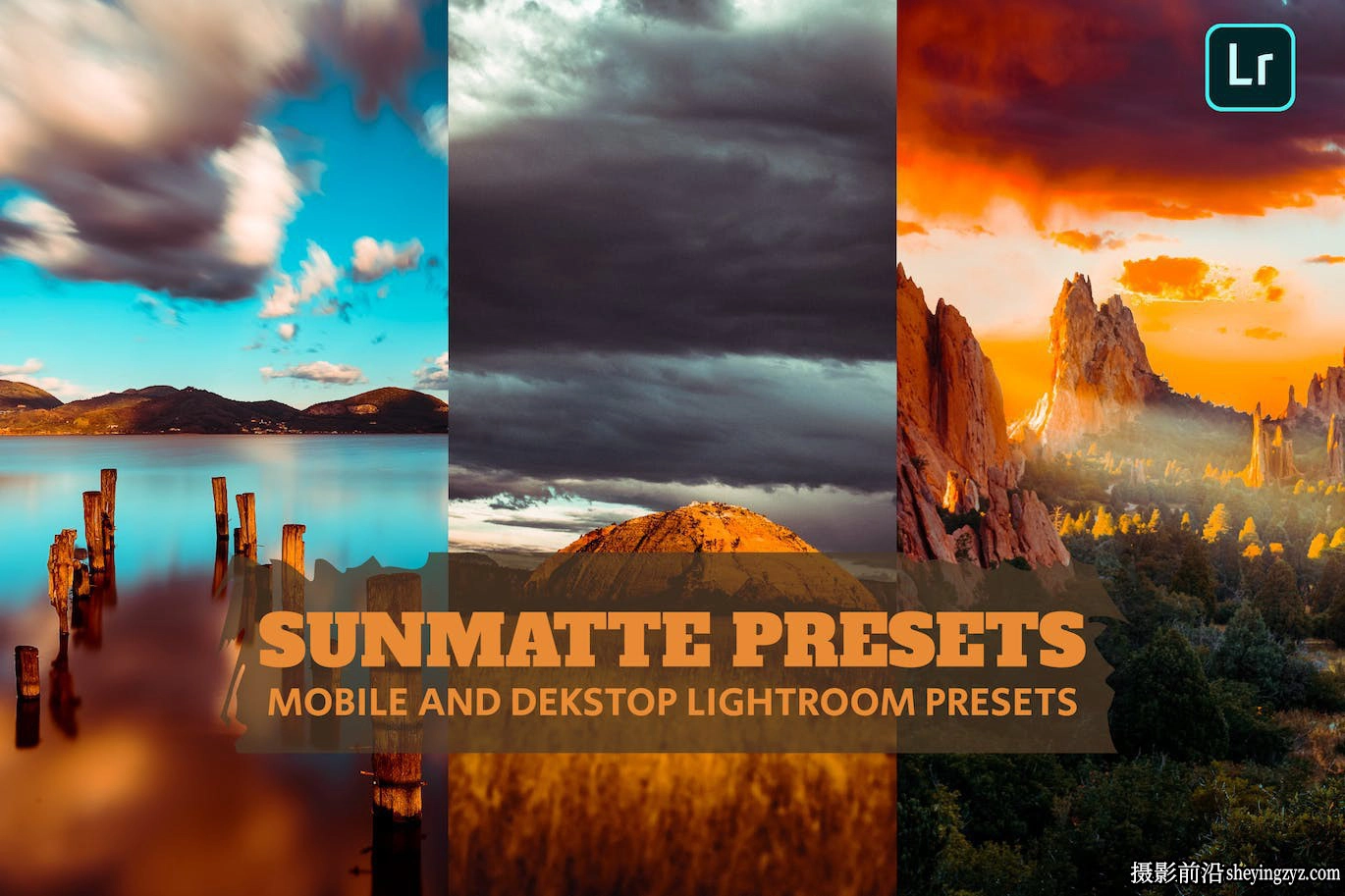 免费LR预设-夏季旅行电影风光LR预设Sunmatte Lightroom Presets