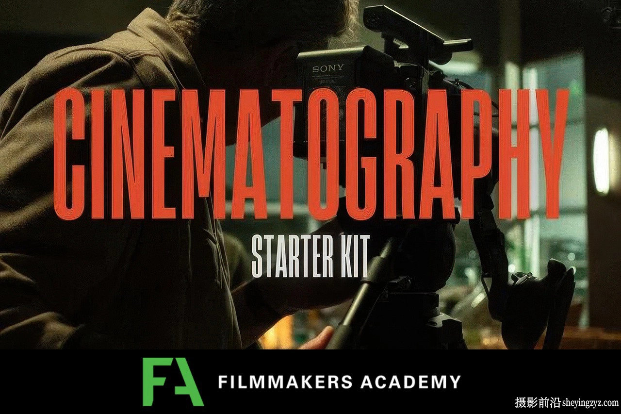 Filmmakers Academy –电影摄影入门到高级拍摄教程套装-中英字幕