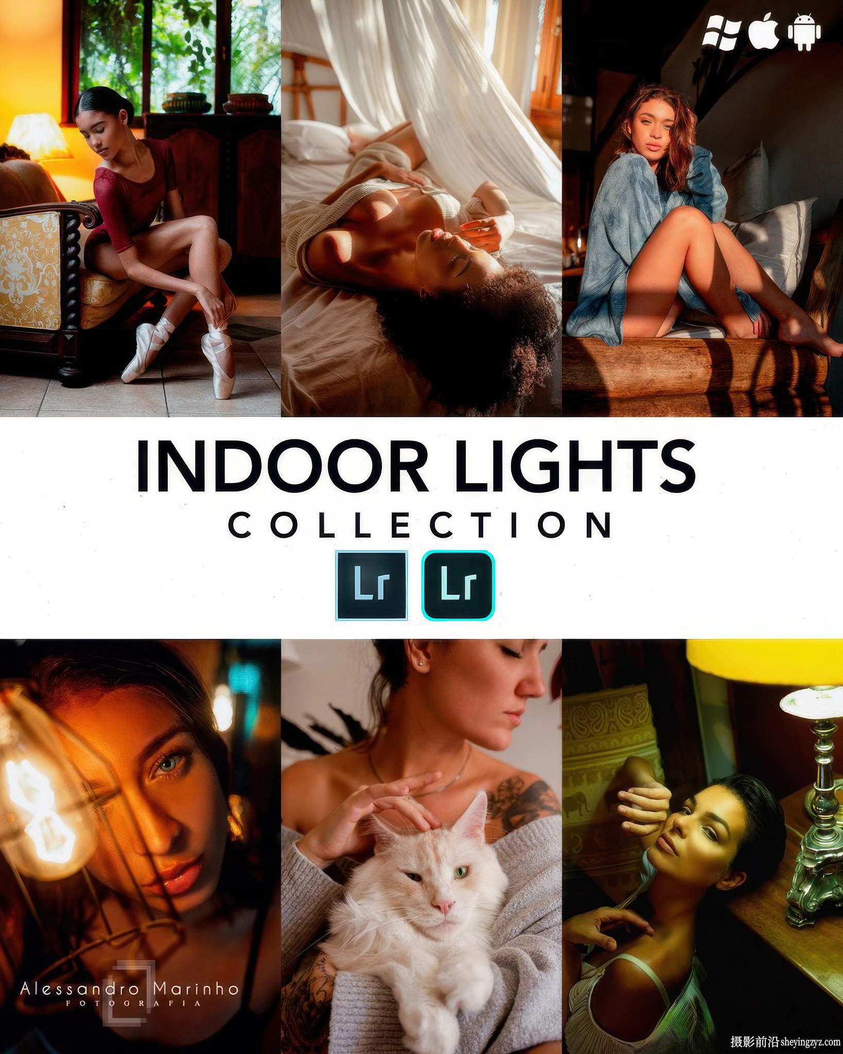 室内自然光人像Lr预设 Alessandro Marinho Indoor Lights Presets