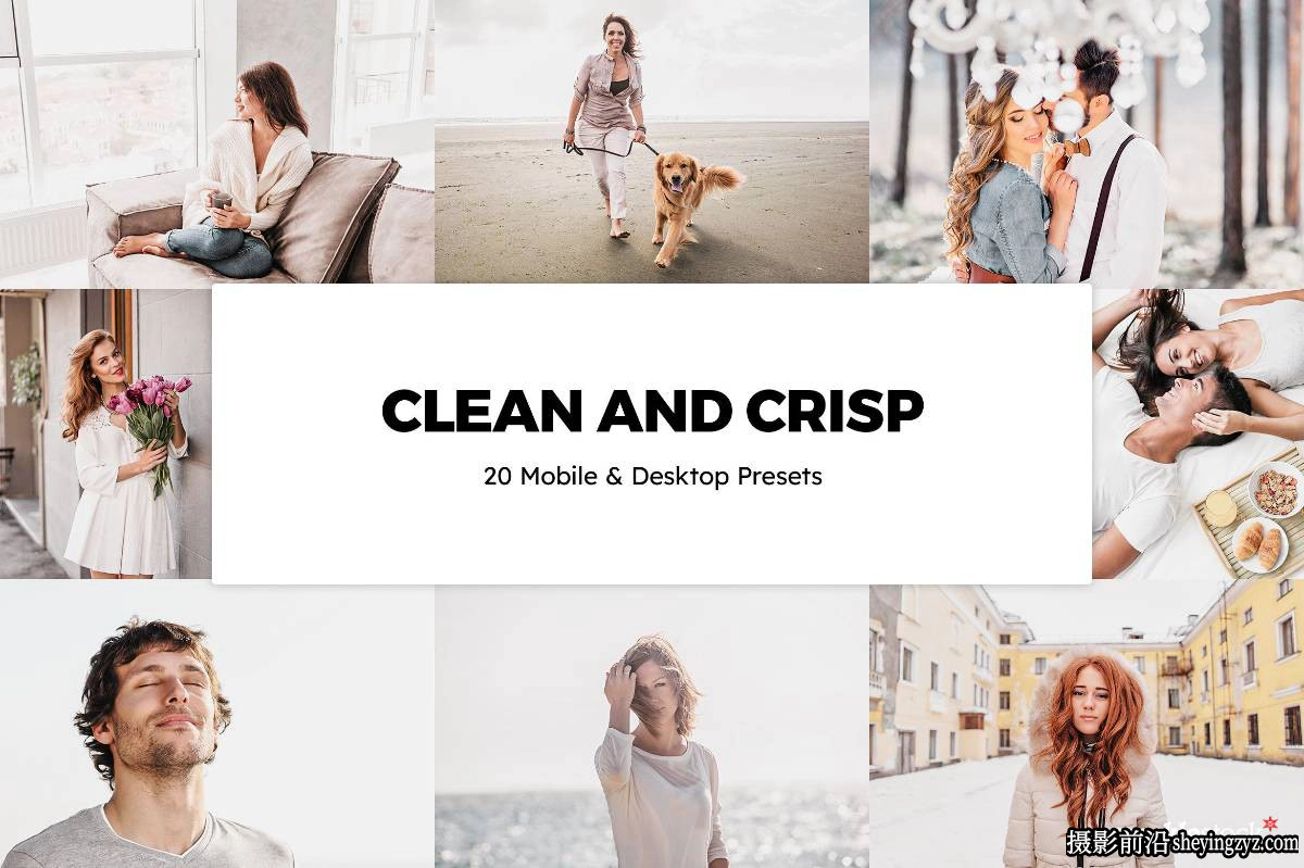 干净复古胶片人像LR预设LUT预设 Clean and Crisp Presets and LUTs