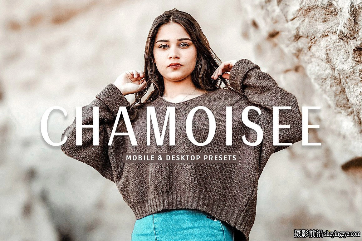 复古电影胶片人像LR预设手机lr预设 Chamoisee Lightroom Presets