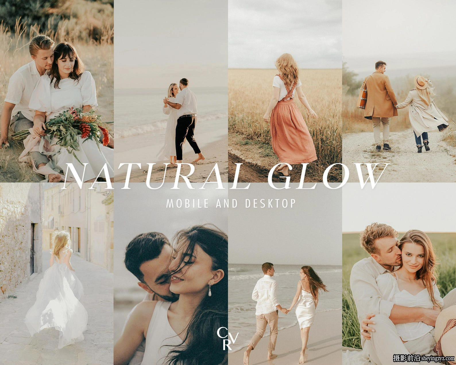 15种自然光电影人像LR预设 Natural Light Glow Lightroom Preset