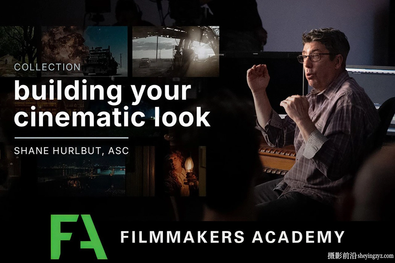 Filmmakers Academy - 打造构建你的电影外观教程-中英字幕
