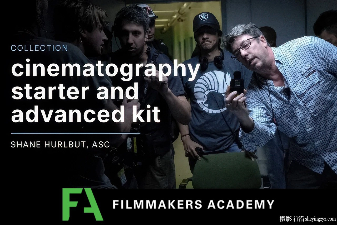 Filmmakers Academy - 电影摄影入门和高级套件教程-中英字幕