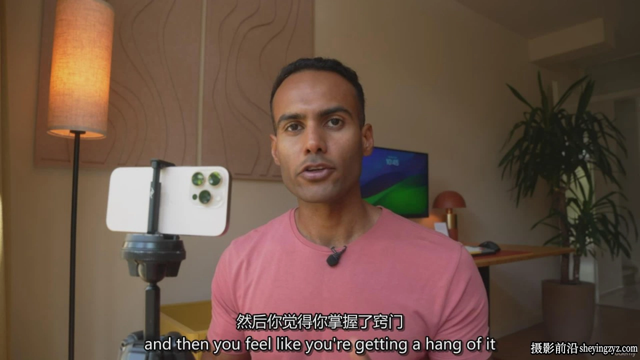 Adi Singh - iPhone 专业电影拍摄及后期制作大师班-中英字幕