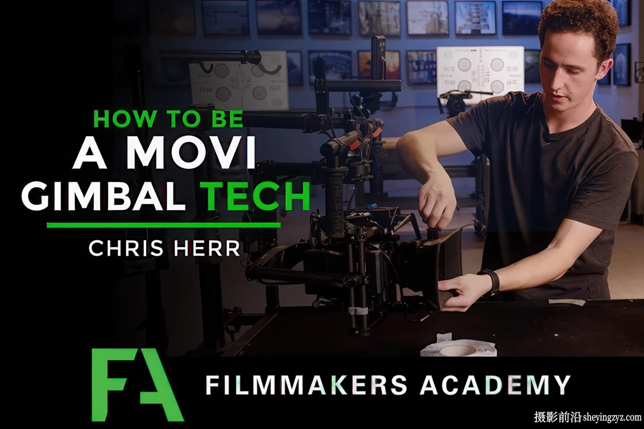 Filmmakers Academy -学习操作MōVI万向节云台的基础知识-中英字幕