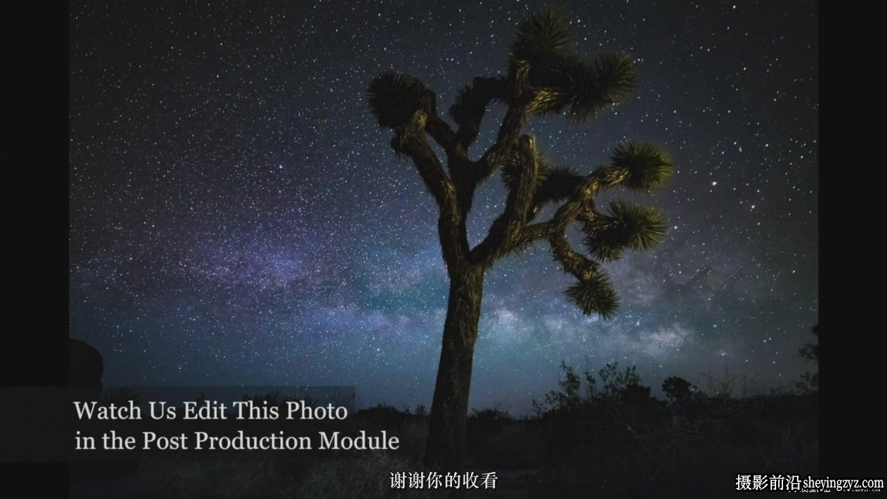 JOSHUADUNLOP-掌握天文银河系星空夜景风光摄影与后期教程-中文字幕