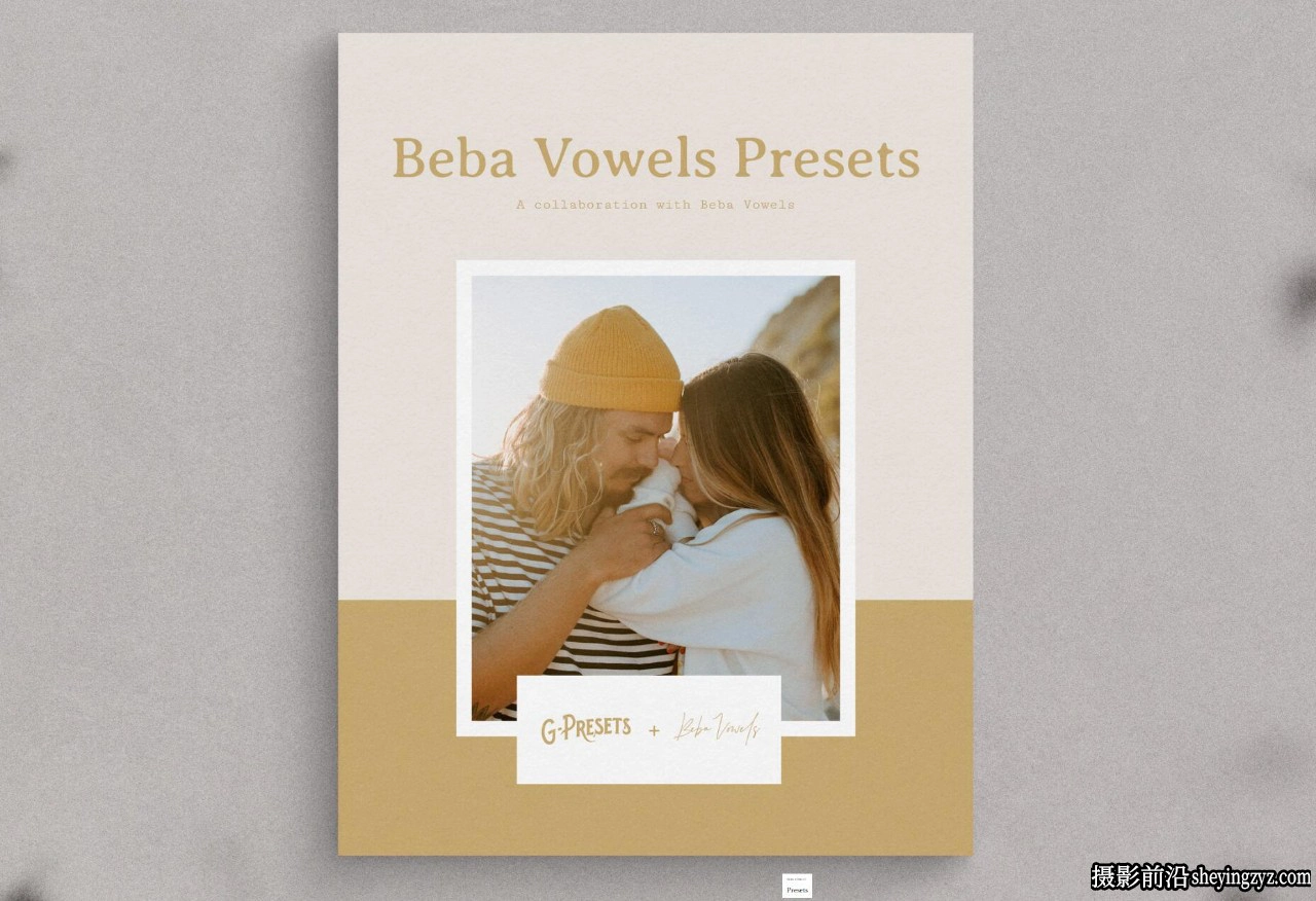 摄影师BEBAVOWELS干净温暖婚礼LR预设G-Presets Beba Vowels Presets