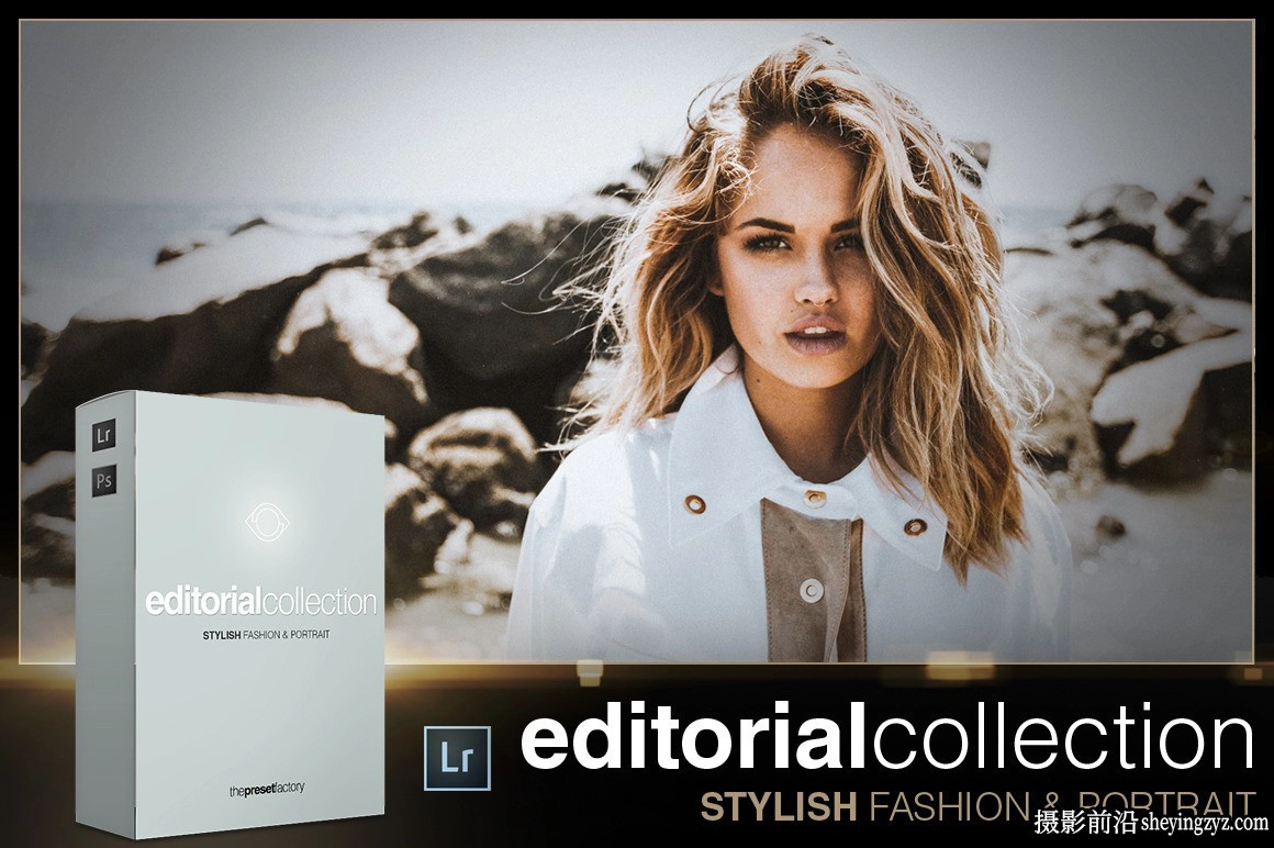时尚生活电影胶片调色LR预设Editorial Collection for Lightroom
