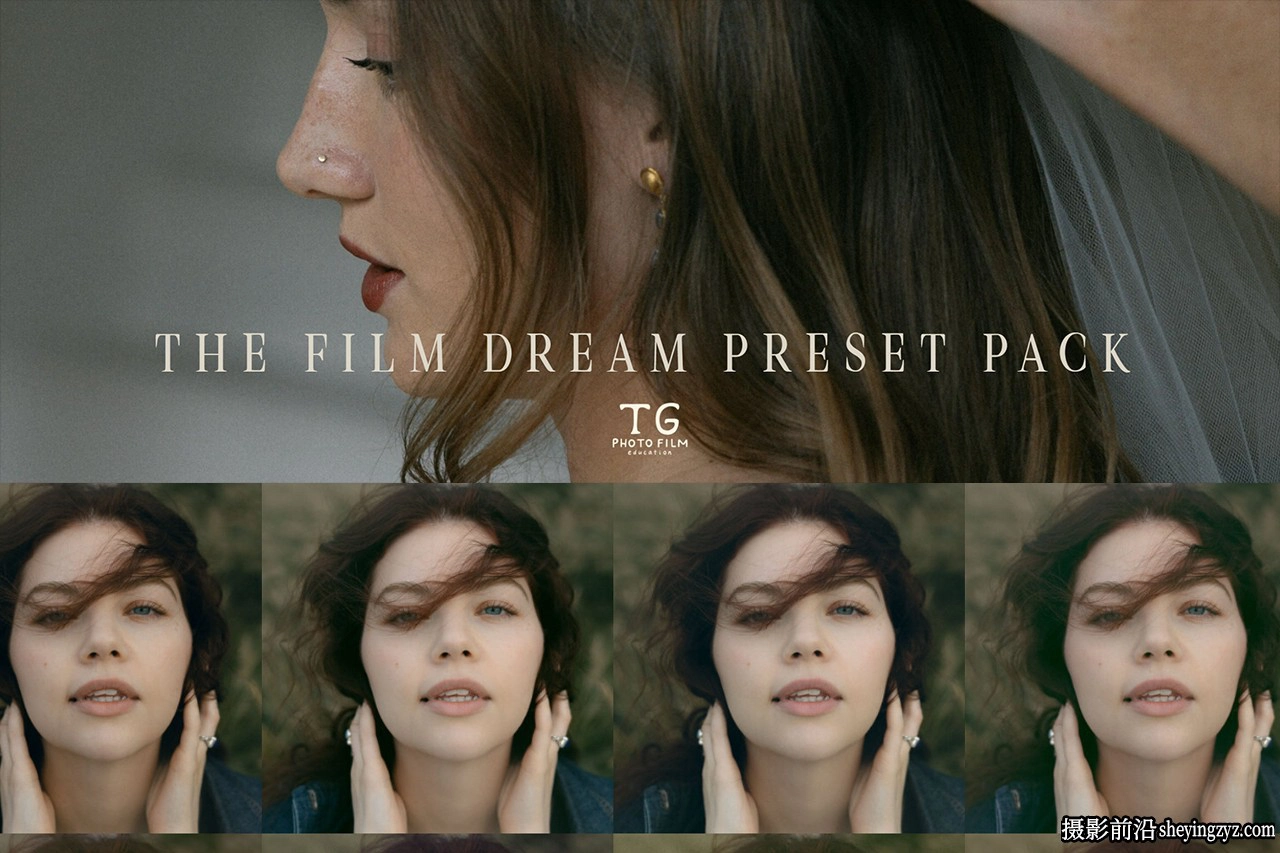 电影梦›Lightroom预设包TG Photo &amp; Film -Film Dream Preset