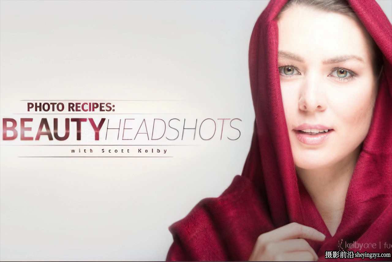 KelbyOne - Scott Kelby美妆风格人像摄影布光教程-中英字幕