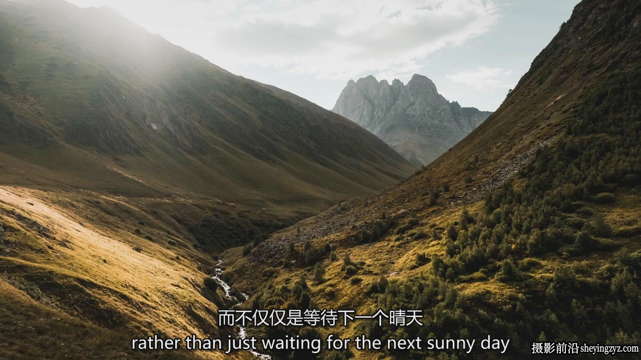 如何拍摄史诗级徒步旅行风光照片完整指南教程-中英字幕