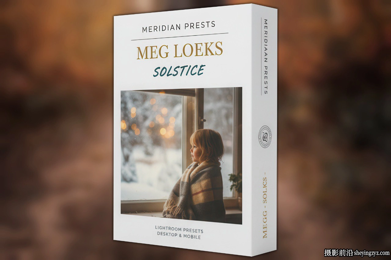 四季温暖色彩Lightroom预设 Meridian Presets -Meg Loeks-Solstice