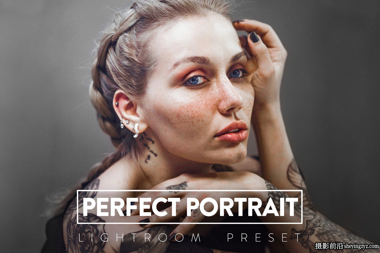 完美的人像LR预设及手机lr预设 Perfect Portrait Lightroom Preset