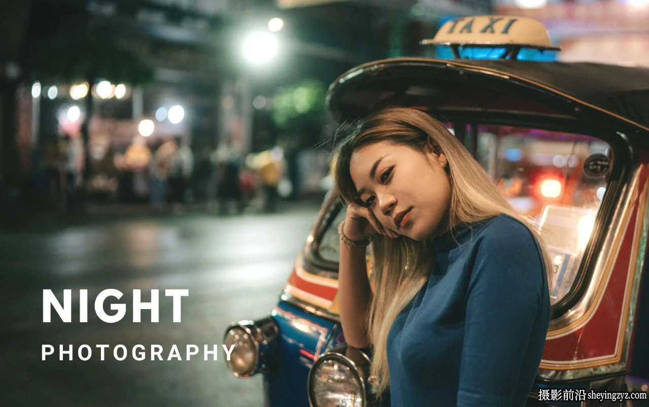 摄影师Sean Dalton泰国曼谷夜景城市街头人像风光摄影教程-中英字幕