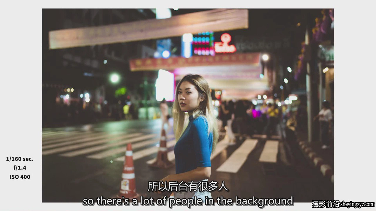 摄影师Sean Dalton泰国曼谷夜景城市街头人像风光摄影教程-中英字幕