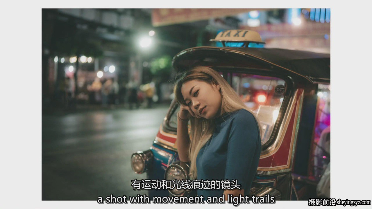 摄影师Sean Dalton泰国曼谷夜景城市街头人像风光摄影教程-中英字幕