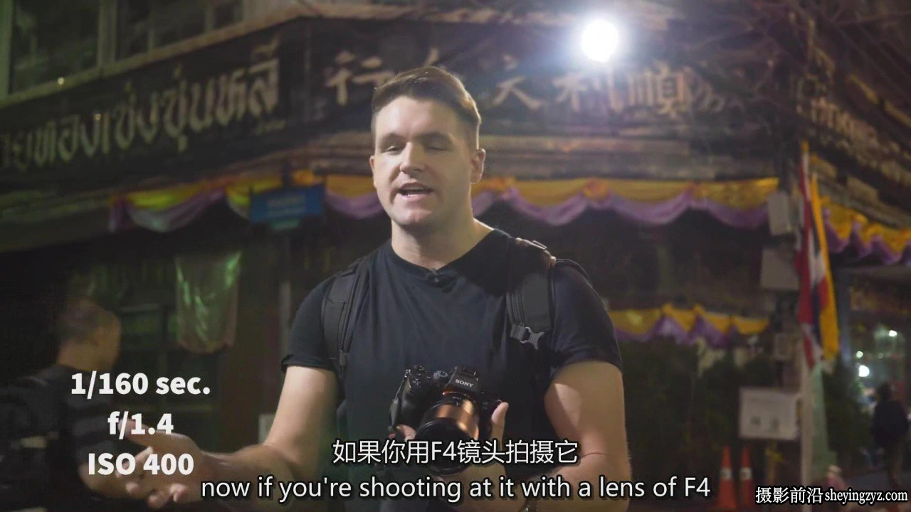 摄影师Sean Dalton泰国曼谷夜景城市街头人像风光摄影教程-中英字幕
