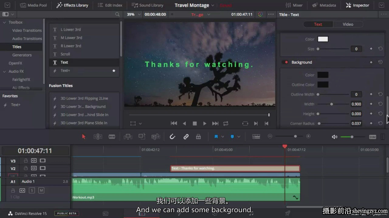 DaVinci Resolve 16 – 完整的视频剪辑色彩校正分级课程-中英字幕
