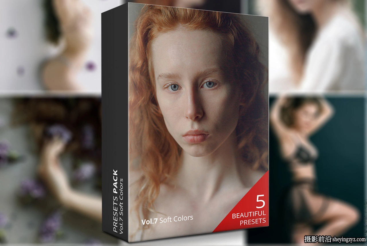 柔和美术胶片人像LR预设 PAVEL VOZMISCHEV - Vol.7 Soft Colours