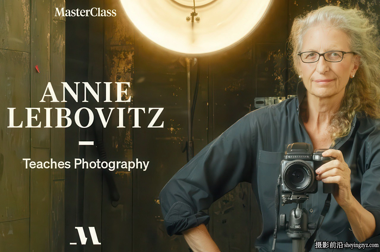 安妮·莱博维茨(Annie Leibovitz)人像摄影大师班-中英字幕
