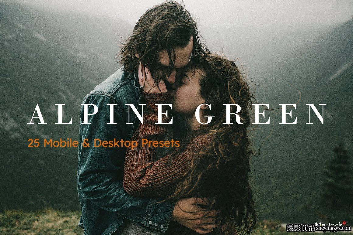 褪色胶片人像LR预设及LUT预设Alpine Green LR Presets and LUTs
