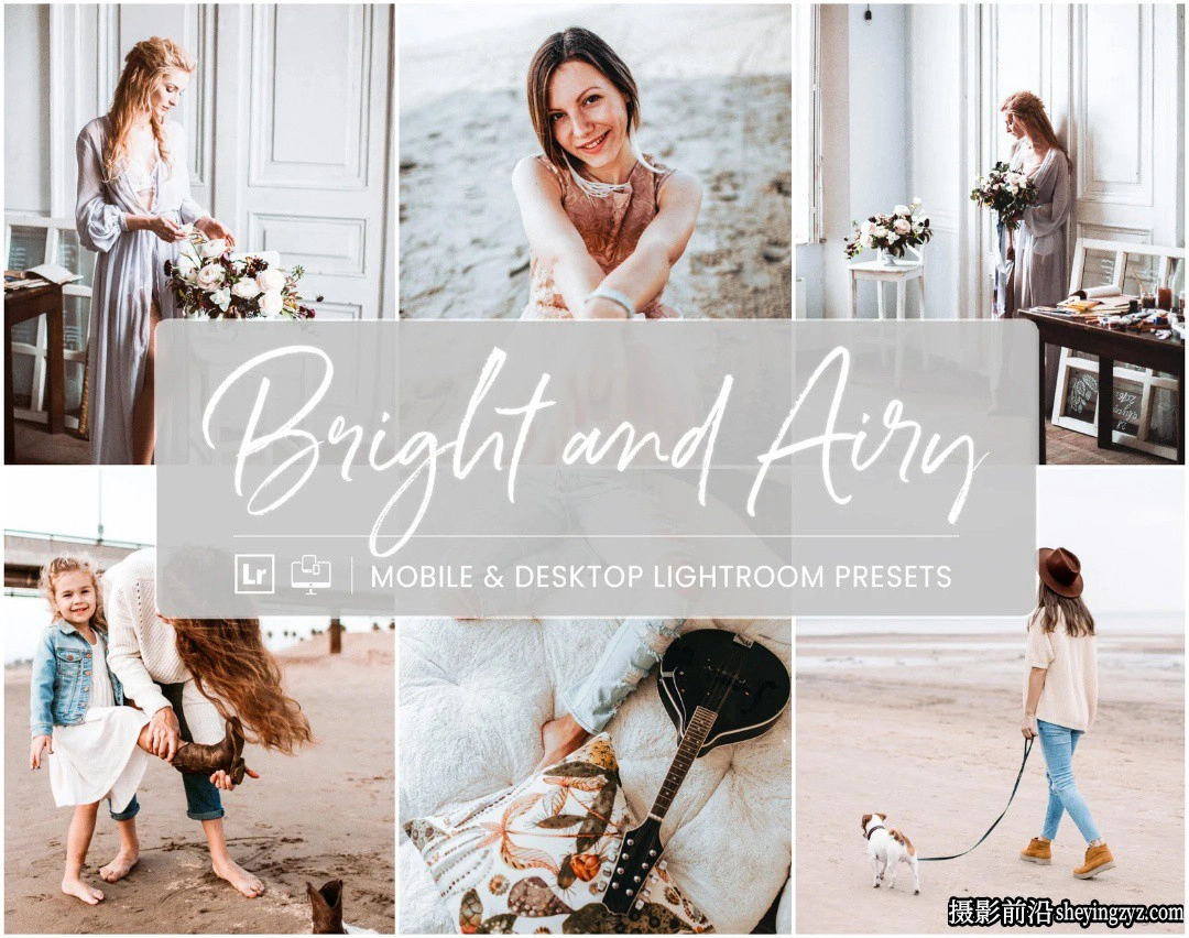 免费LR预设-清新明亮网红人像LR预设 NesPresets - Bright &amp; Airy