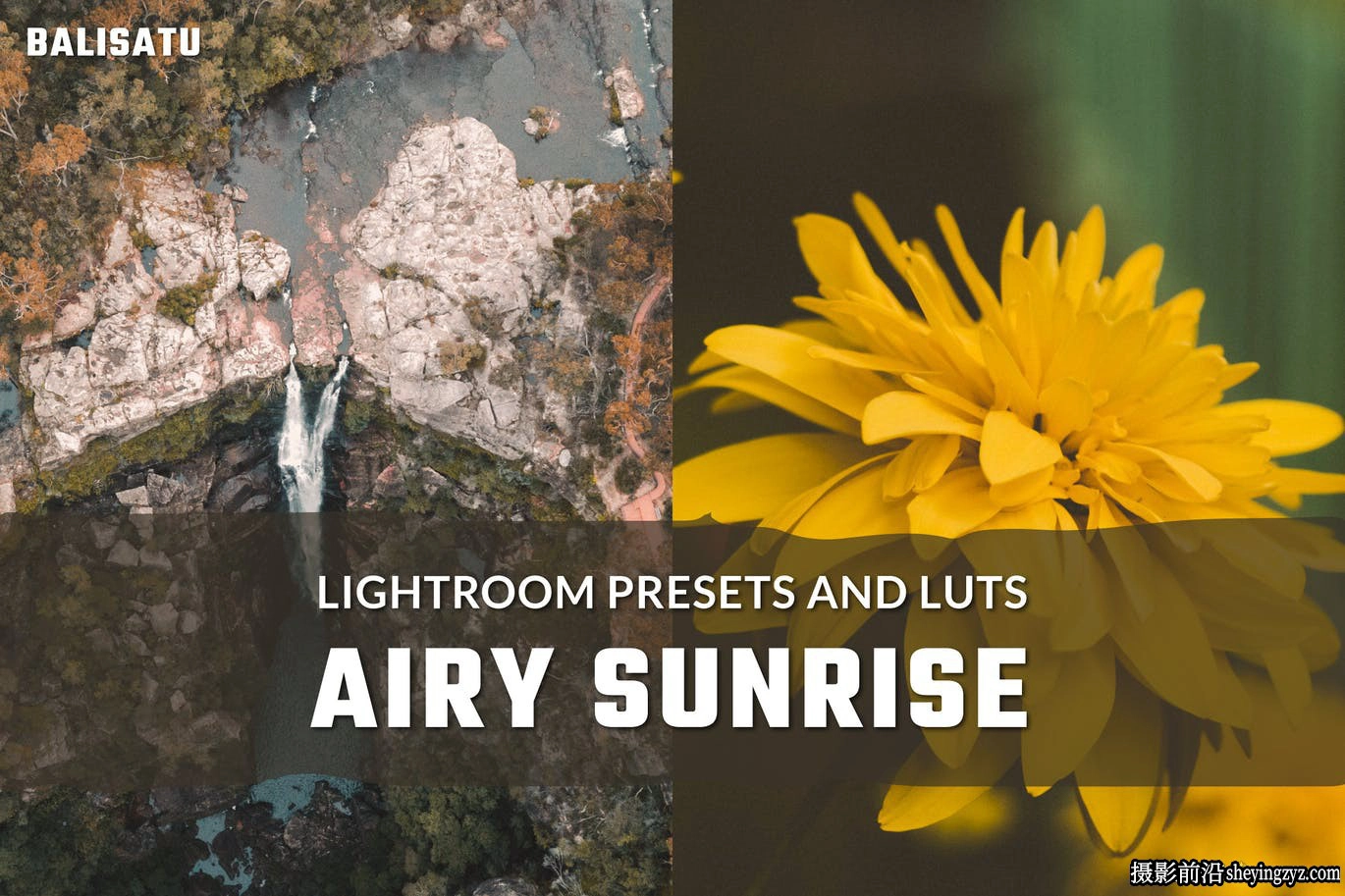 电影风光摄影后期调色LR预设及LUT预设 Airy Sunrise LR Presets