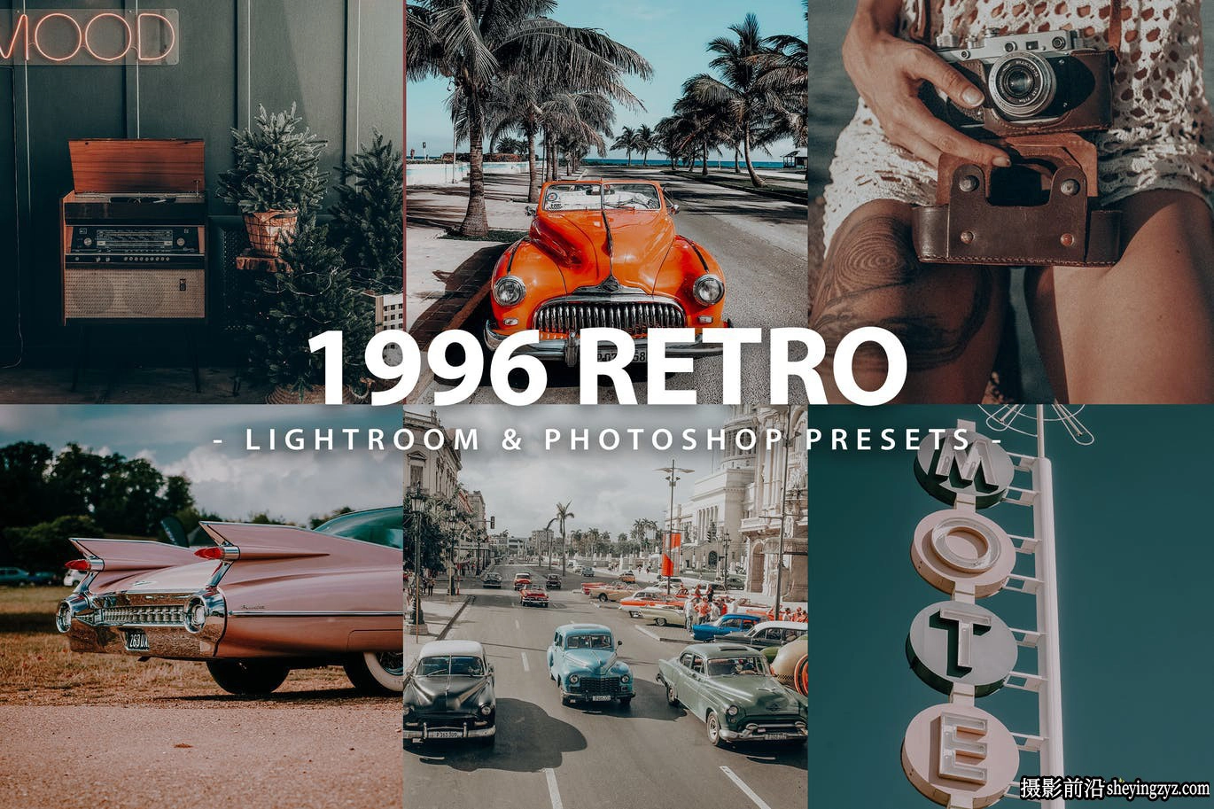90年代复古电影胶片LR预设及手机预设 Retro 1996 Lightroom Presets