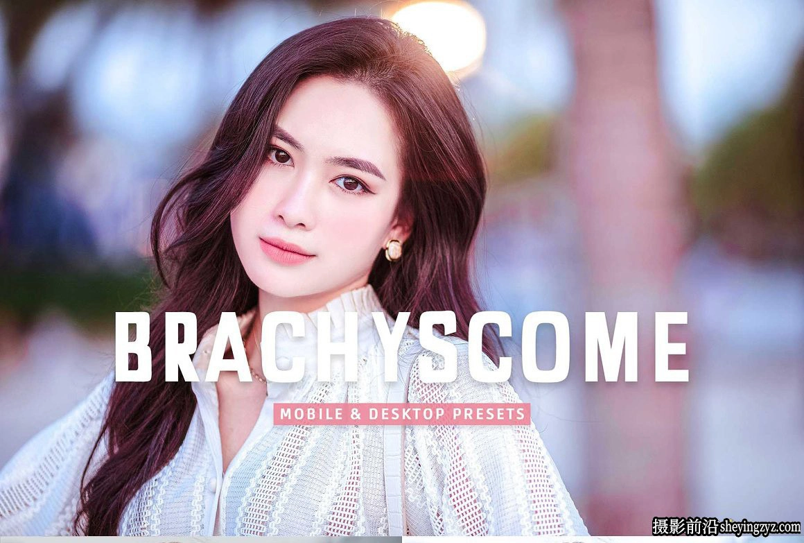 免费lr预设-明亮粉彩人像调色LR预设 Brachyscome Lightroom Presets