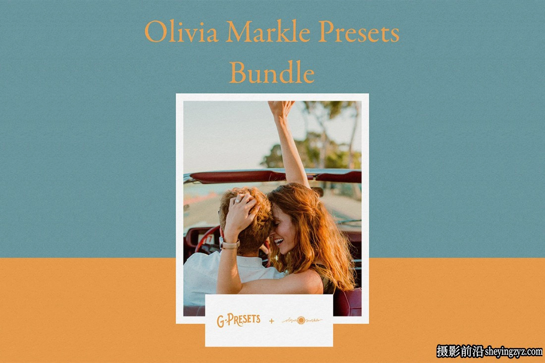 奶油暖色调电影婚礼LR预设 G-Presets Olivia Markle Presets