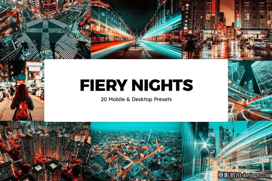 20款城市街道夜景霓虹灯LR预设及LUT 20 Fiery Nights Presets &amp; LUTs